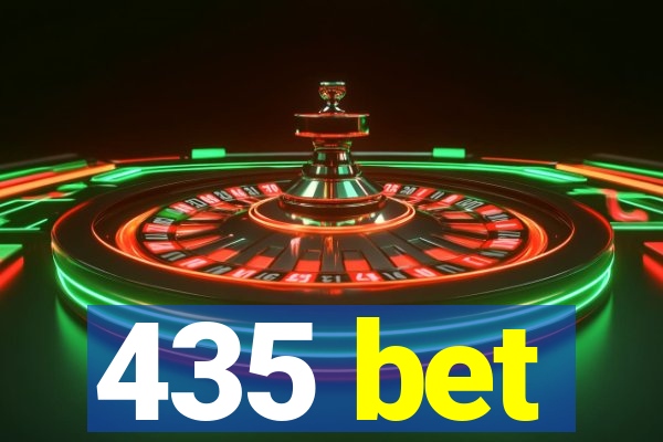 435 bet